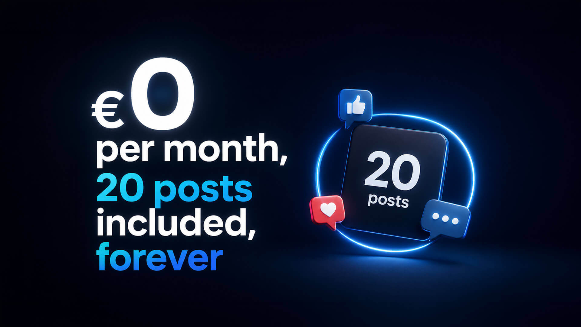 €0 per month, 20 posts included, forever screenshot